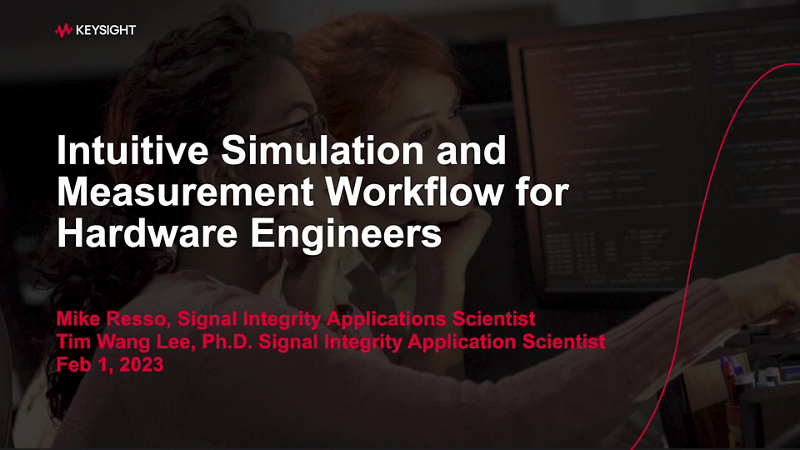 Intuitive Simulation and Measurement Workflows for Hardware Engineers